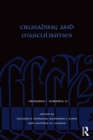 Crusading and Masculinities - eBook