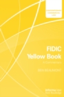 FIDIC Yellow Book: A Commentary - eBook