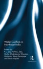 Water Conflicts in Northeast India - eBook