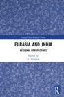 Eurasia and India : Regional Perspectives - eBook