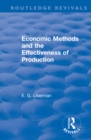 Revival: Economic Methods & the Effectiveness of Production (1971) - eBook