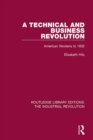 A Technical and Business Revolution : American Woolens to 1832 - eBook
