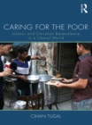 Caring for the Poor : Islamic and Christian Benevolence in a Liberal World - eBook
