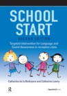 School Start : Targeted Intervention for Language and Sound Awareness in Reception Class, 2nd Edition - eBook