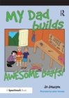 My Dad Makes Awesome Boats - eBook