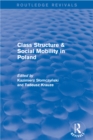 Class Structure and Social Mobility in Poland - eBook