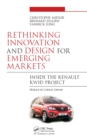 Rethinking Innovation and Design for Emerging Markets : Inside the Renault Kwid Project - eBook