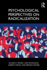 Psychological Perspectives on Radicalization - eBook