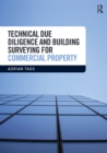 Technical Due Diligence and Building Surveying for Commercial Property - eBook