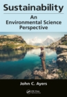 Sustainability : An Environmental Science Perspective - eBook