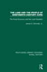 The Land and the People of Nineteenth-Century Cork : The Rural Economy and the Land Question - eBook