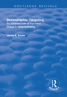 Demographic Targeting : The Essential Role of Population Groups in Retail Marketing - eBook