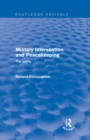 Military Intervention and Peacekeeping: The Reality : The Reality - eBook