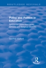 Policy and Politics in Education : Sponsored Grant-maintained Schools and Religious Diversity - eBook