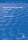 Managerial Consulting Skills : A Practical Guide - eBook