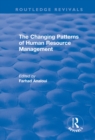 The Changing Patterns of Human Resource Management - eBook