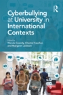 Cyberbullying at University in International Contexts - eBook
