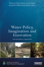 Water Policy, Imagination and Innovation : Interdisciplinary Approaches - eBook