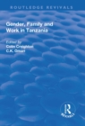 Gender, Family and Work in Tanzania - eBook