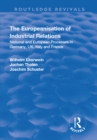 The Europeanisation of Industrial Relations : National and European Processes in Germany, UK, Italy and France - eBook