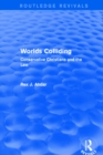 Worlds Colliding : Conservative Christians and the Law - eBook
