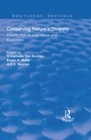 Conserving Nature's Diversity : Insights from Biology, Ethics and Economics - eBook