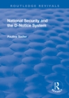 National Security and the D-Notice System - eBook