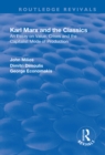 Karl Marx and the Classics : An Essay on Value, Crises and the Capitalist Mode of Production - eBook