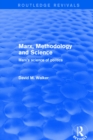Marx, Methodology and Science : Marx's Science of Politics - eBook