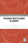 Prisoner Resettlement in Europe - eBook