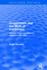 Corporatism and the Myth of Consensus : Working Hours Legislation in Finland in the 1990s - eBook