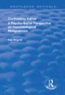 Confronting Icarus: A Psycho-social Perspective on Haematological Malignancies - eBook