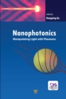 Nanophotonics : Manipulating Light with Plasmons - eBook