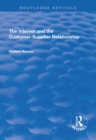 The Internet and the Customer-Supplier Relationship - eBook