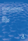 CI Changes from Suggestion Box to Organisational Learning : Continuous Improvement in Europe and Australia - eBook