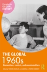 The Global 1960s : Convention, contest and counterculture - eBook