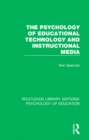 The Psychology of Educational Technology and Instructional Media - eBook