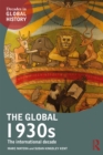 The Global 1930s : The international decade - eBook