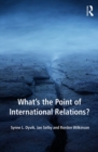 What's the Point of International Relations? - eBook