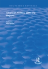American Politics - 2000 and beyond - eBook