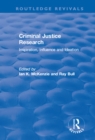 Criminal Justice Research: Inspiration Influence and Ideation : Inspiration Influence and Ideation - eBook