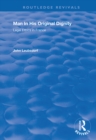 Man in His Original Dignity : Legal Ethics in France - eBook
