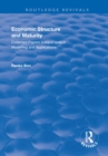 Economic Structure and Maturity : Collected Papers in Input-output Modelling and Applications - eBook