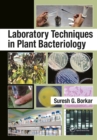 Laboratory Techniques in Plant Bacteriology - eBook