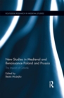 New Studies in Medieval and Renaissance Gdansk, Poland and Prussia - eBook