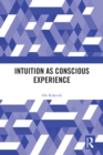 Intuition as Conscious Experience - eBook