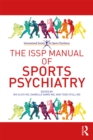The ISSP Manual of Sports Psychiatry - eBook