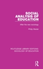 Social Analysis of Education : After the new sociology - eBook