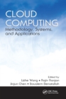 Cloud Computing : Methodology, Systems, and Applications - eBook
