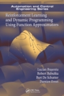 Reinforcement Learning and Dynamic Programming Using Function Approximators - eBook